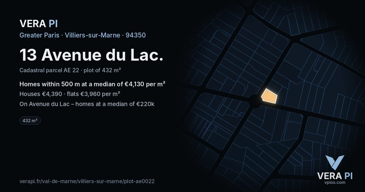 13 Avenue du Lac, Villiers-sur-Marne at night – the plot lit, the parcels around coloured by the prices near them