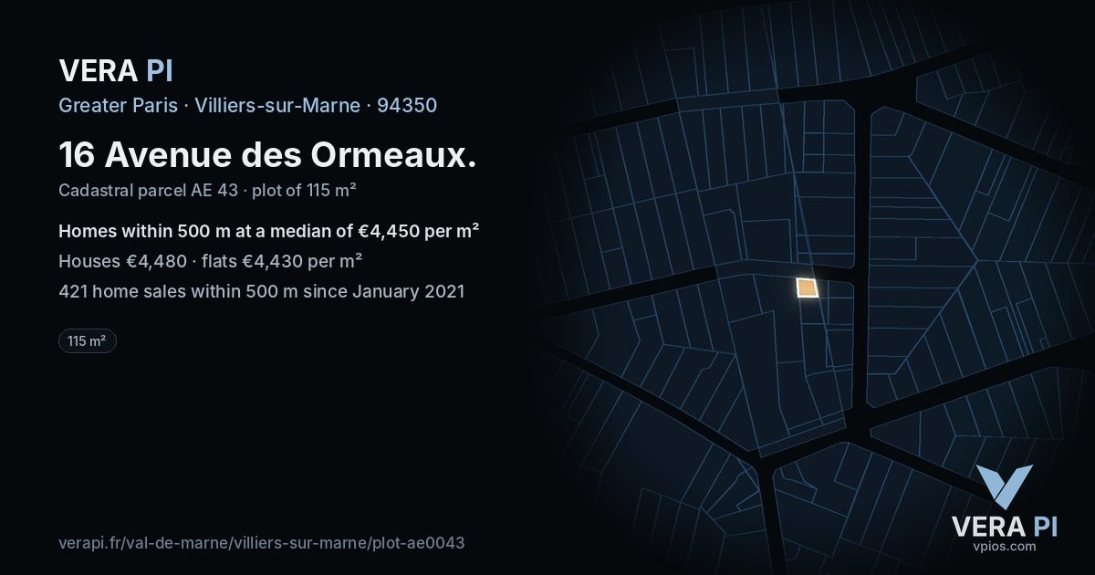16 Avenue des Ormeaux, Villiers-sur-Marne at night – the plot lit, the parcels around coloured by the prices near them