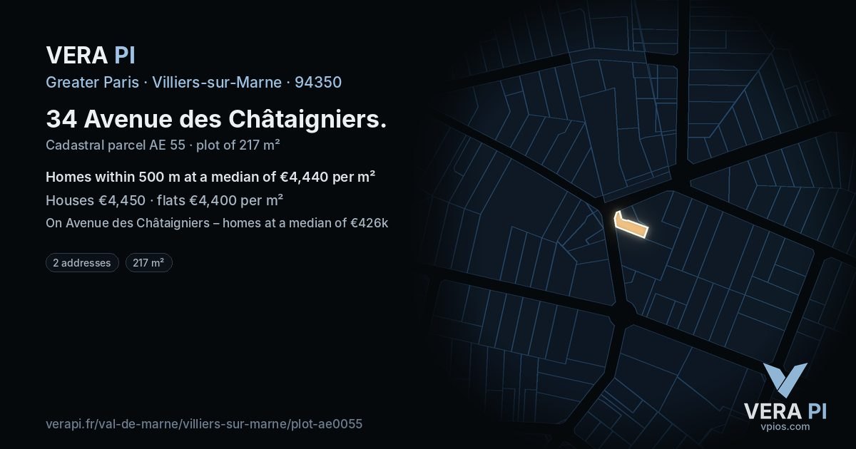 34 Avenue des Châtaigniers, Villiers-sur-Marne at night – the plot lit, the parcels around coloured by the prices near them