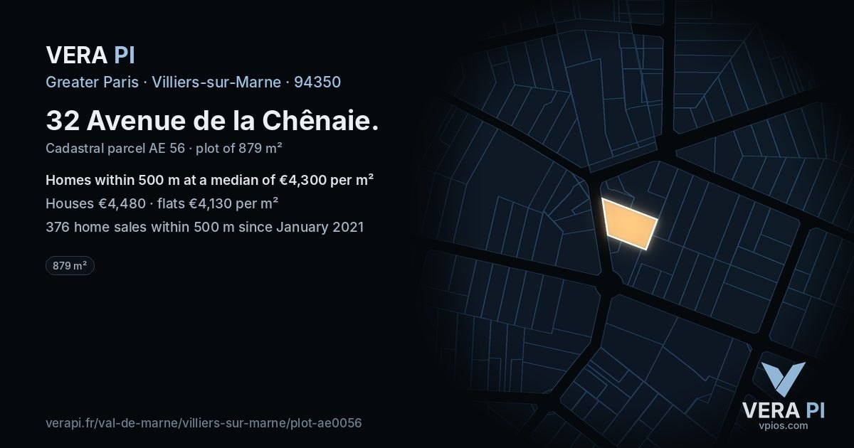 32 Avenue de la Chênaie, Villiers-sur-Marne at night – the plot lit, the parcels around coloured by the prices near them