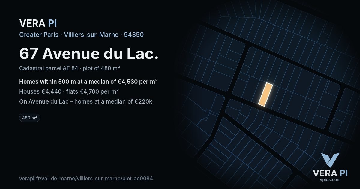 67 Avenue du Lac, Villiers-sur-Marne at night – the plot lit, the parcels around coloured by the prices near them