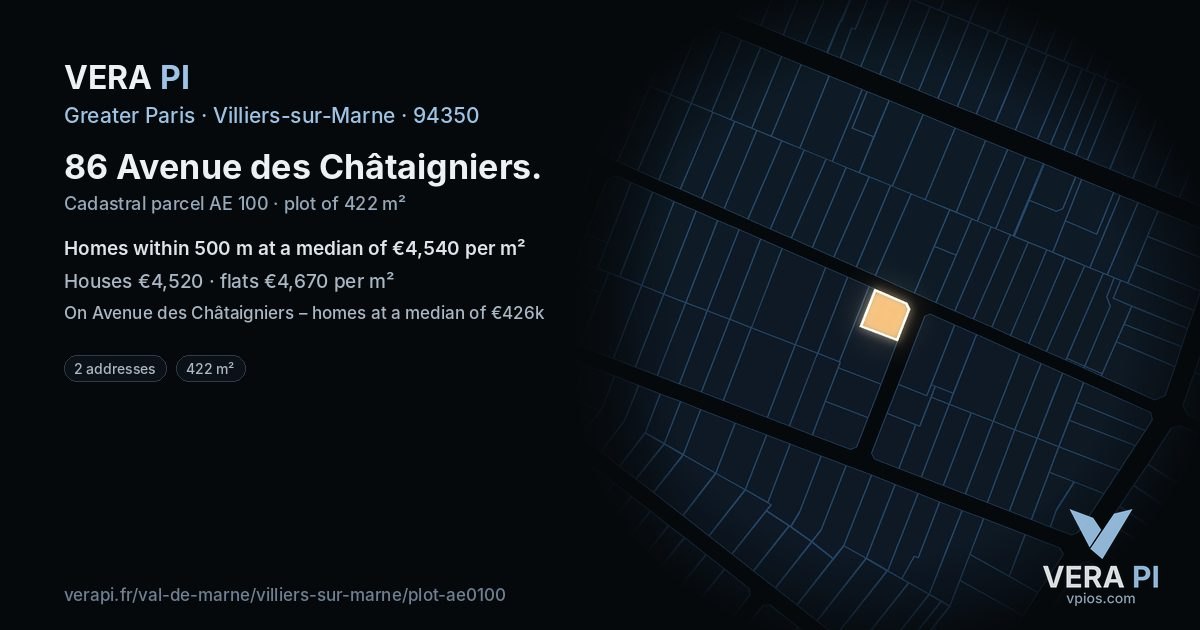 86 Avenue des Châtaigniers, Villiers-sur-Marne at night – the plot lit, the parcels around coloured by the prices near them