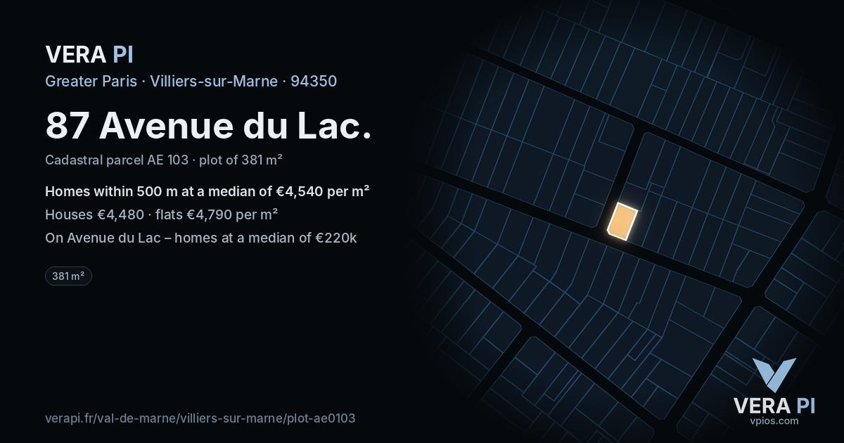 87 Avenue du Lac, Villiers-sur-Marne at night – the plot lit, the parcels around coloured by the prices near them