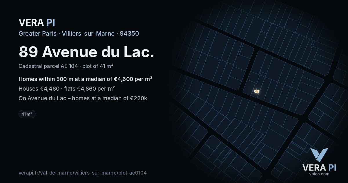 89 Avenue du Lac, Villiers-sur-Marne at night – the plot lit, the parcels around coloured by the prices near them