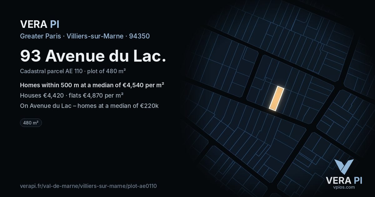 93 Avenue du Lac, Villiers-sur-Marne at night – the plot lit, the parcels around coloured by the prices near them