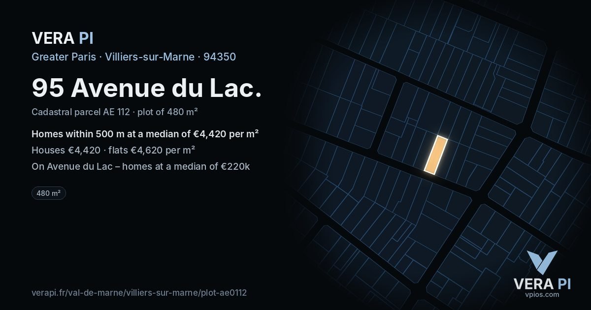 95 Avenue du Lac, Villiers-sur-Marne at night – the plot lit, the parcels around coloured by the prices near them