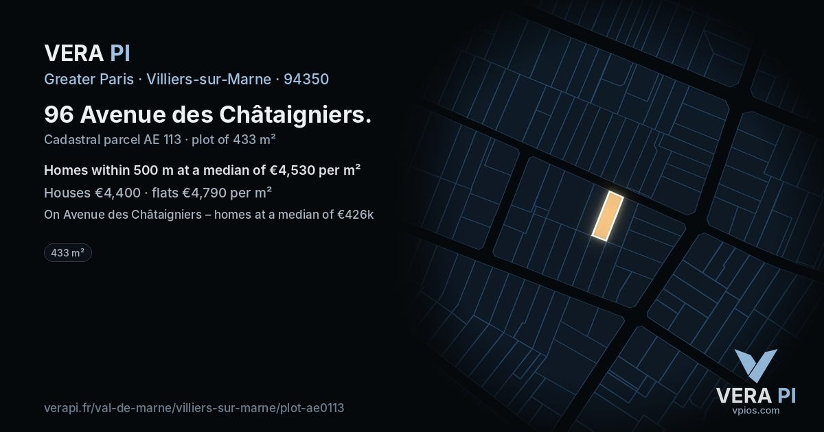 96 Avenue des Châtaigniers, Villiers-sur-Marne at night – the plot lit, the parcels around coloured by the prices near them