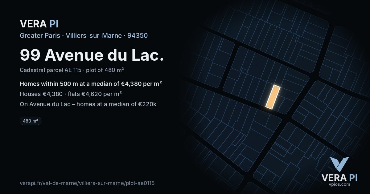 99 Avenue du Lac, Villiers-sur-Marne at night – the plot lit, the parcels around coloured by the prices near them