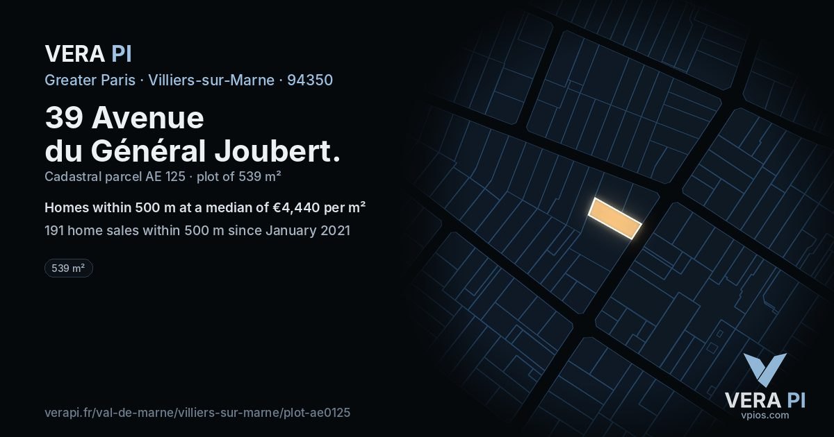 39 Avenue du Général Joubert, Villiers-sur-Marne at night – the plot lit, the parcels around coloured by the prices near them