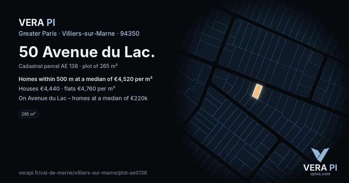 50 Avenue du Lac, Villiers-sur-Marne at night – the plot lit, the parcels around coloured by the prices near them