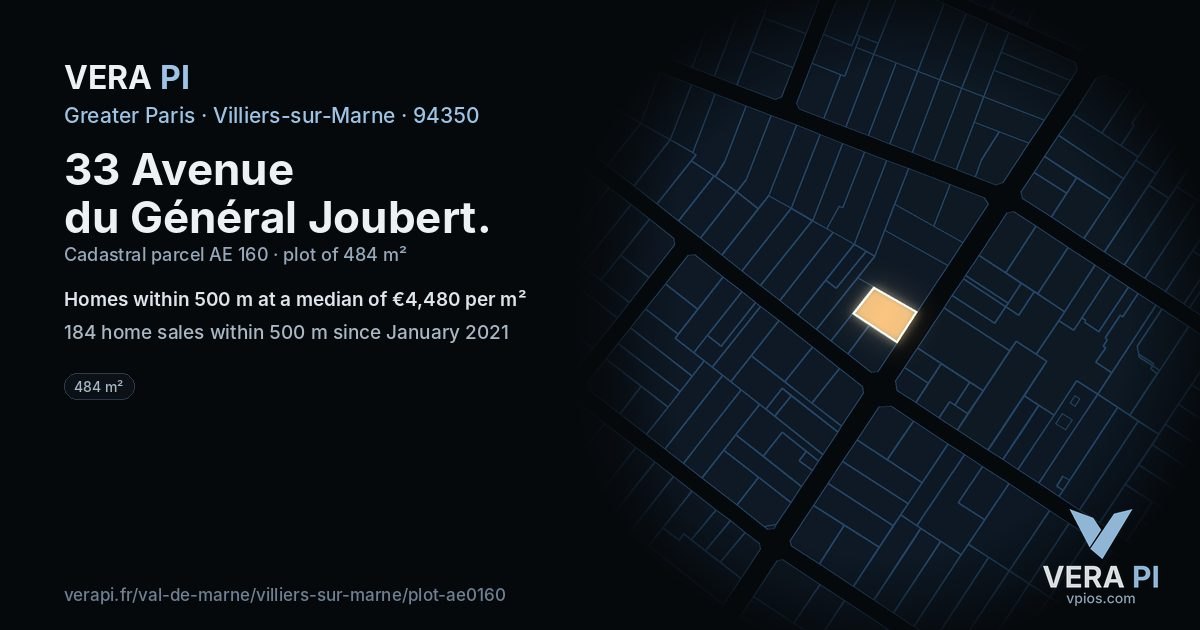 33 Avenue du Général Joubert, Villiers-sur-Marne at night – the plot lit, the parcels around coloured by the prices near them