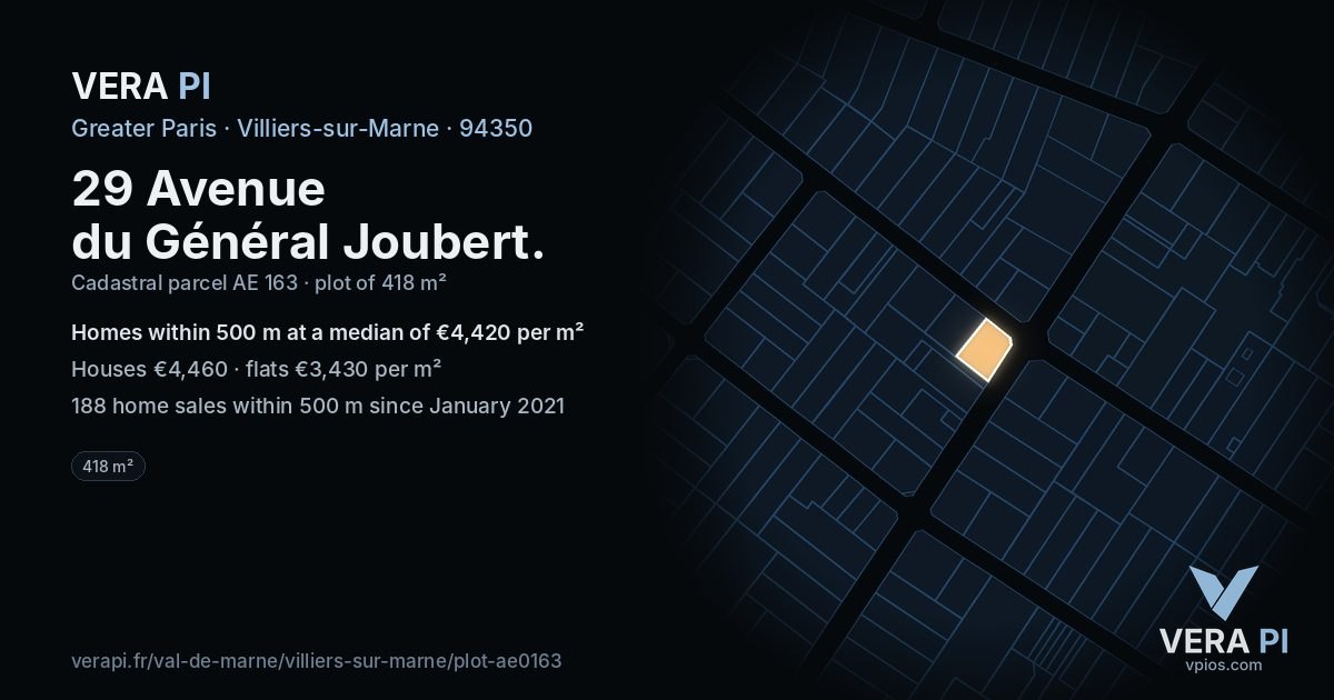 29 Avenue du Général Joubert, Villiers-sur-Marne at night – the plot lit, the parcels around coloured by the prices near them