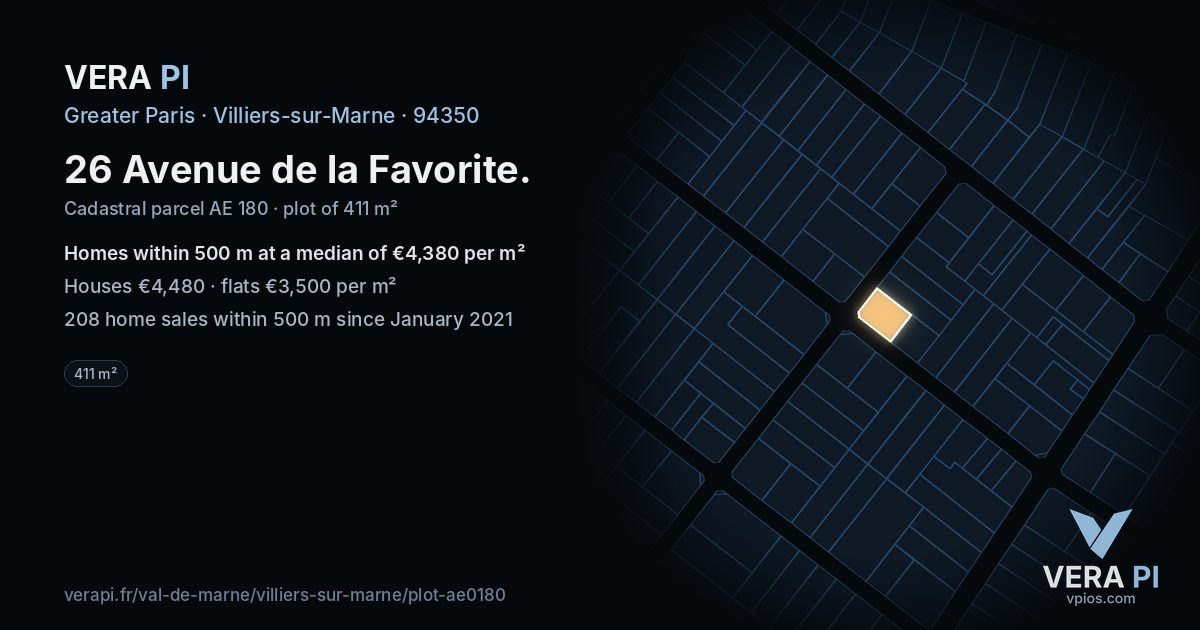 26 Avenue de la Favorite, Villiers-sur-Marne at night – the plot lit, the parcels around coloured by the prices near them