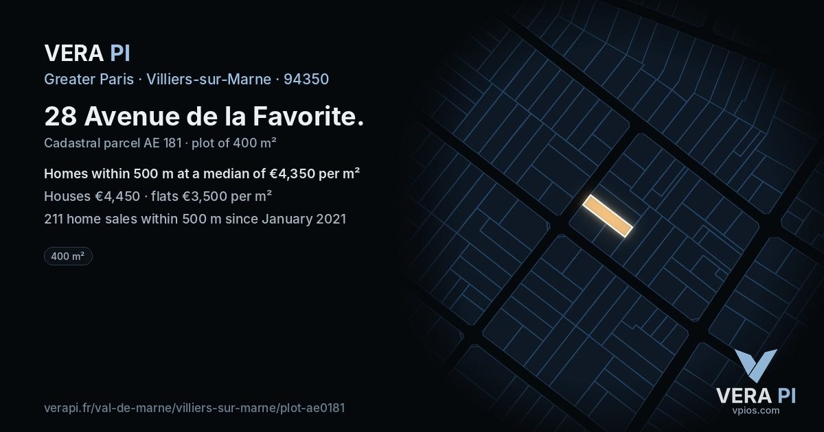 28 Avenue de la Favorite, Villiers-sur-Marne at night – the plot lit, the parcels around coloured by the prices near them