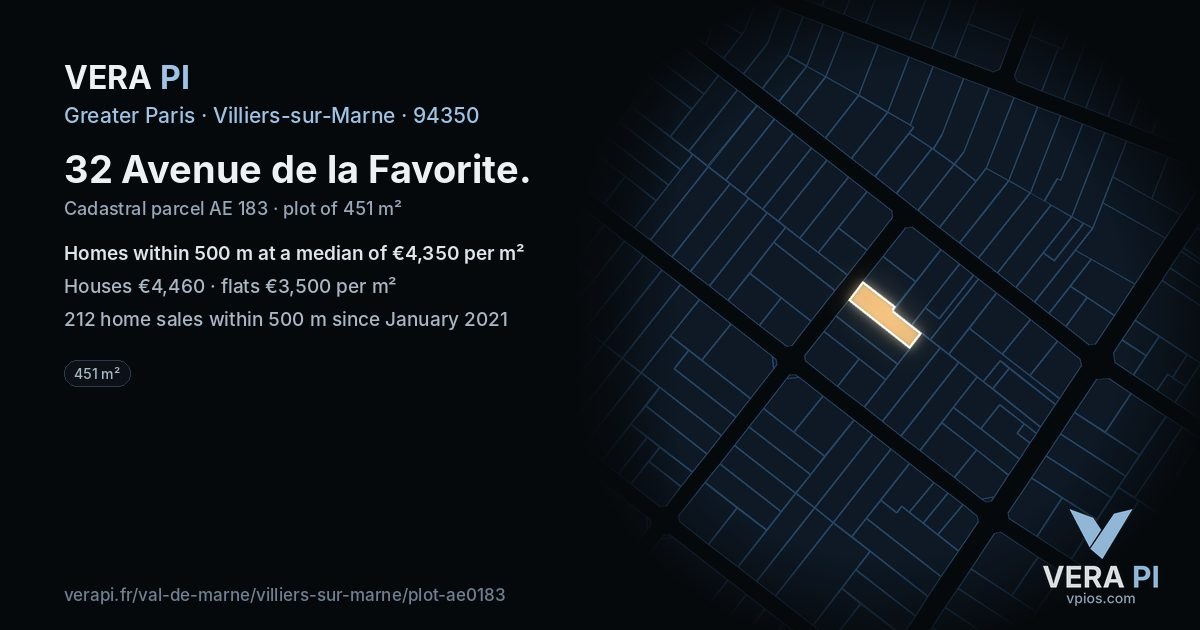 32 Avenue de la Favorite, Villiers-sur-Marne at night – the plot lit, the parcels around coloured by the prices near them