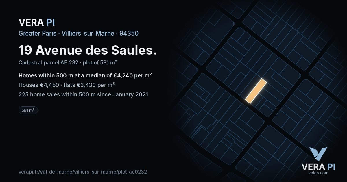 19 Avenue des Saules, Villiers-sur-Marne at night – the plot lit, the parcels around coloured by the prices near them