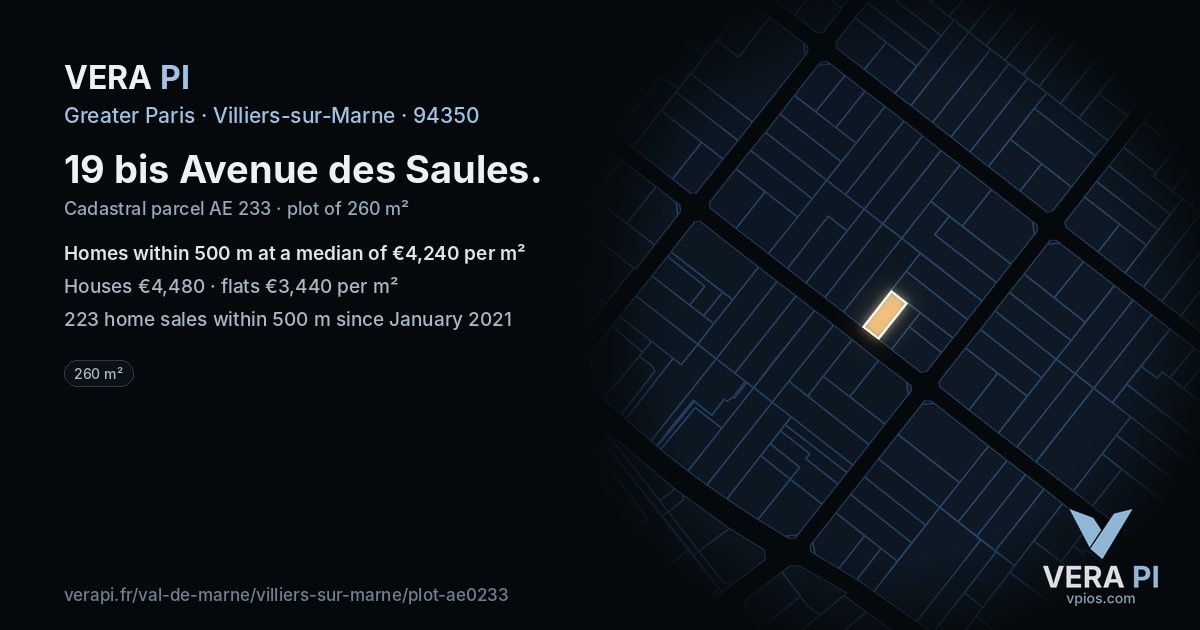 19 bis Avenue des Saules, Villiers-sur-Marne at night – the plot lit, the parcels around coloured by the prices near them