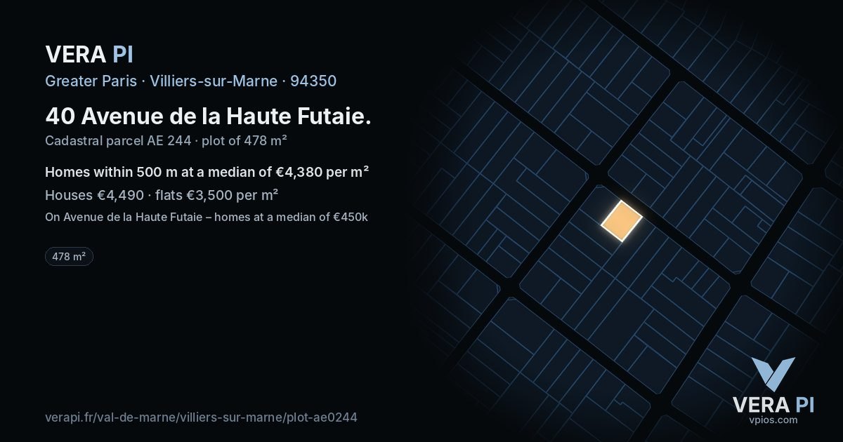 40 Avenue de la Haute Futaie, Villiers-sur-Marne at night – the plot lit, the parcels around coloured by the prices near them