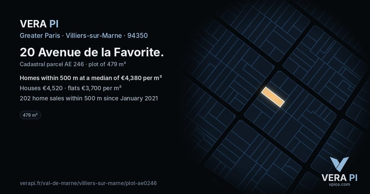 20 Avenue de la Favorite, Villiers-sur-Marne at night – the plot lit, the parcels around coloured by the prices near them