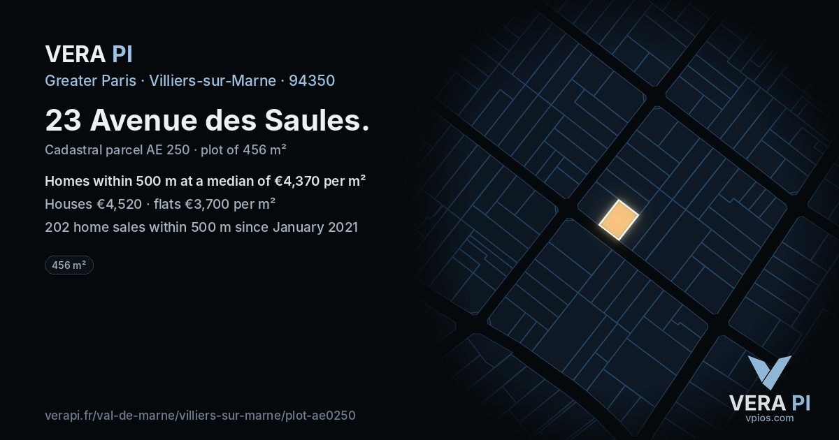 23 Avenue des Saules, Villiers-sur-Marne at night – the plot lit, the parcels around coloured by the prices near them