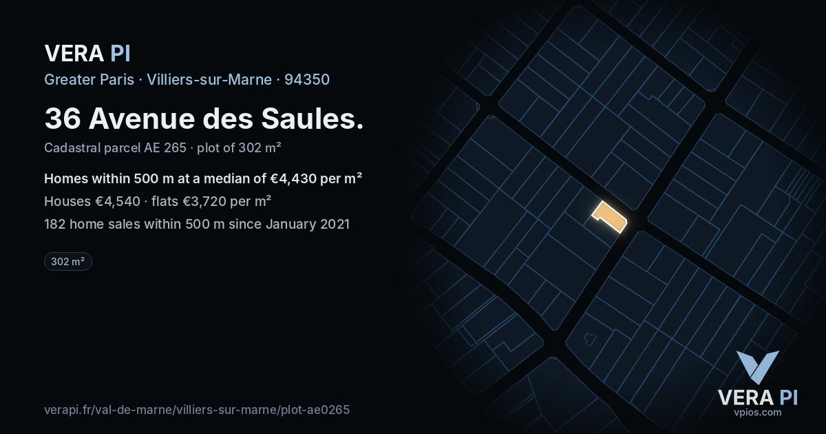 36 Avenue des Saules, Villiers-sur-Marne at night – the plot lit, the parcels around coloured by the prices near them