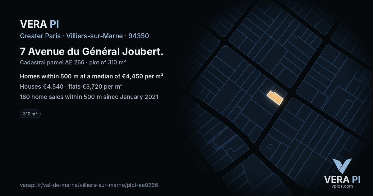 7 Avenue du Général Joubert, Villiers-sur-Marne at night – the plot lit, the parcels around coloured by the prices near them