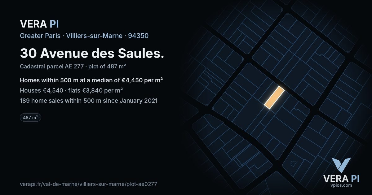 30 Avenue des Saules, Villiers-sur-Marne at night – the plot lit, the parcels around coloured by the prices near them
