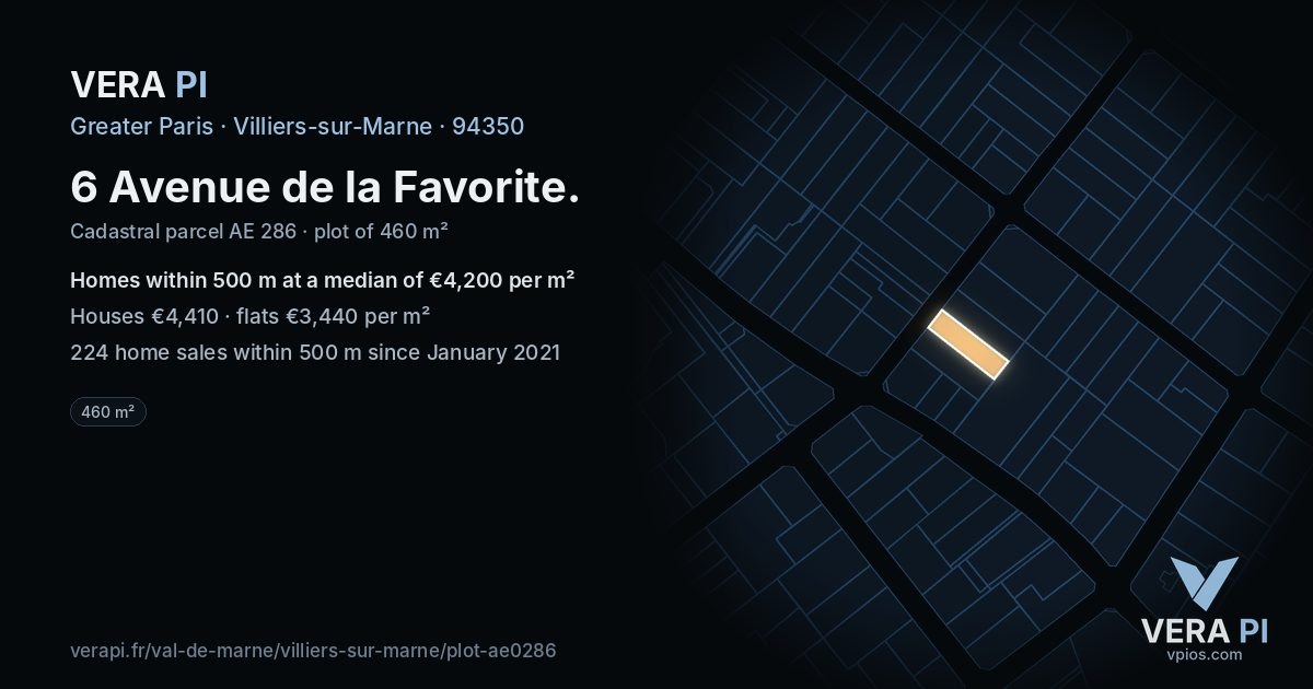 6 Avenue de la Favorite, Villiers-sur-Marne at night – the plot lit, the parcels around coloured by the prices near them