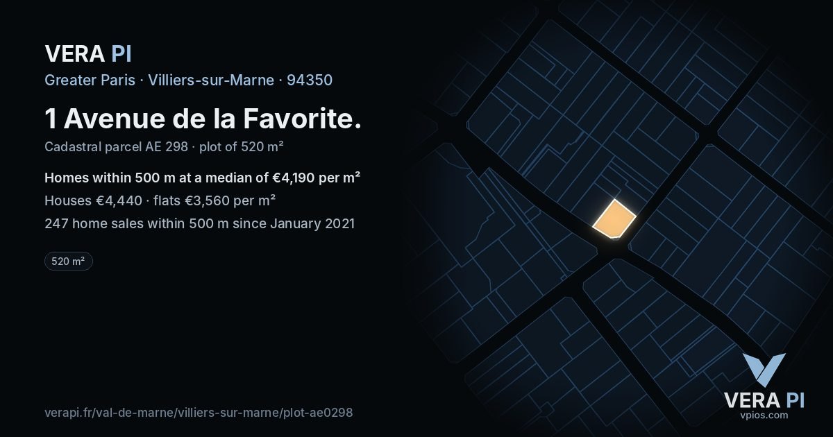 1 Avenue de la Favorite, Villiers-sur-Marne at night – the plot lit, the parcels around coloured by the prices near them