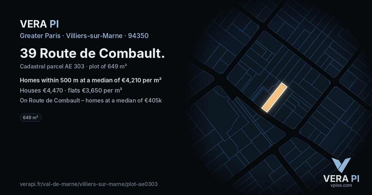 39 Route de Combault, Villiers-sur-Marne at night – the plot lit, the parcels around coloured by the prices near them