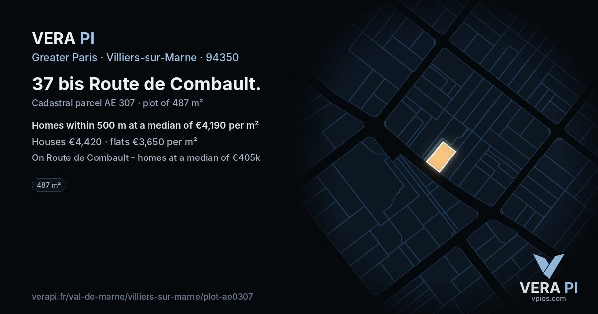 37 bis Route de Combault, Villiers-sur-Marne at night – the plot lit, the parcels around coloured by the prices near them