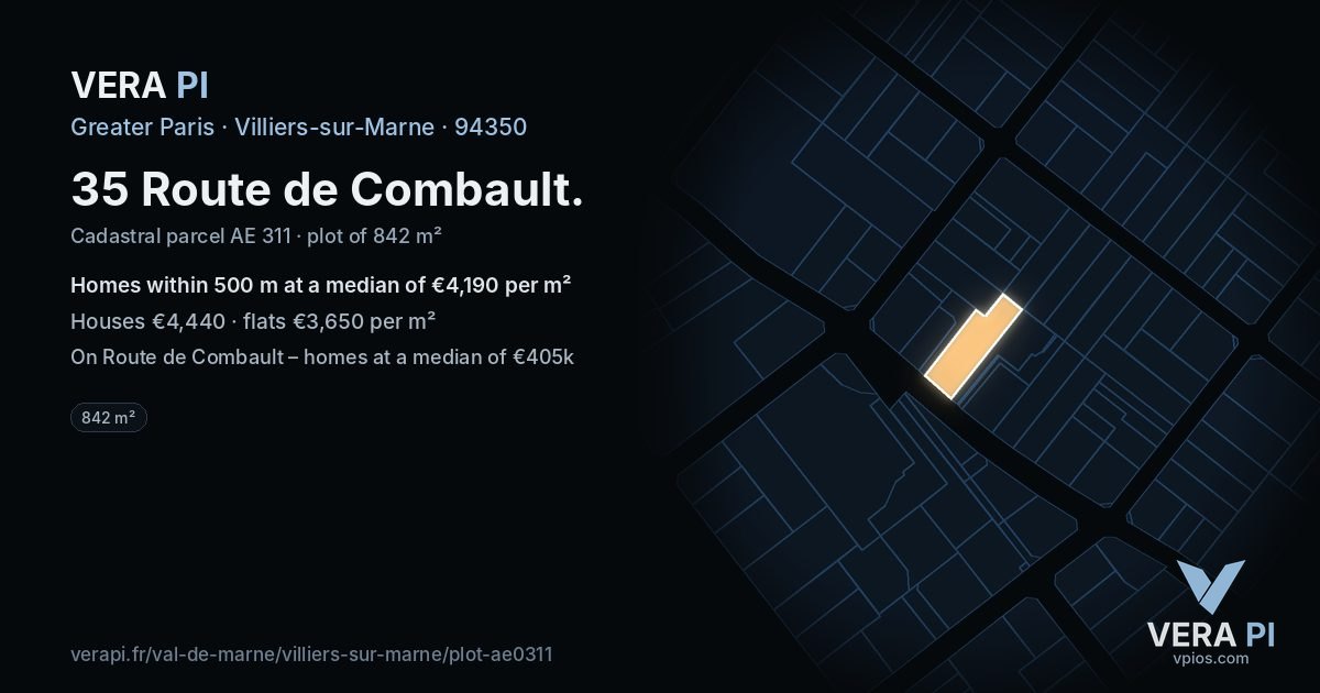 35 Route de Combault, Villiers-sur-Marne at night – the plot lit, the parcels around coloured by the prices near them