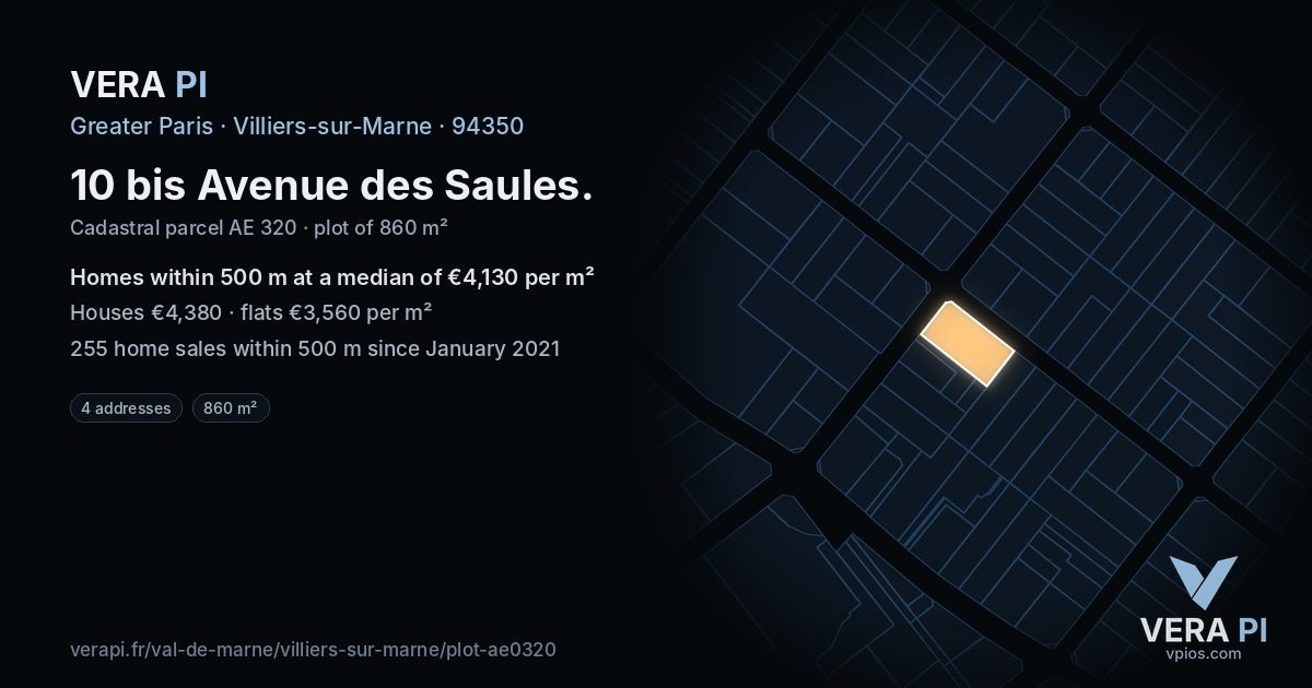 10 bis Avenue des Saules, Villiers-sur-Marne at night – the plot lit, the parcels around coloured by the prices near them