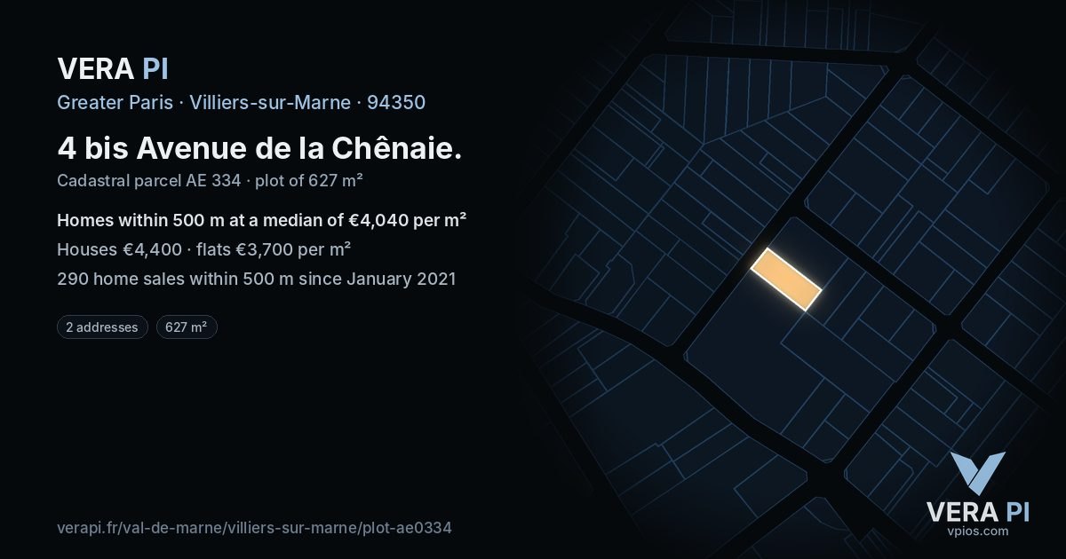 4 bis Avenue de la Chênaie, Villiers-sur-Marne at night – the plot lit, the parcels around coloured by the prices near them