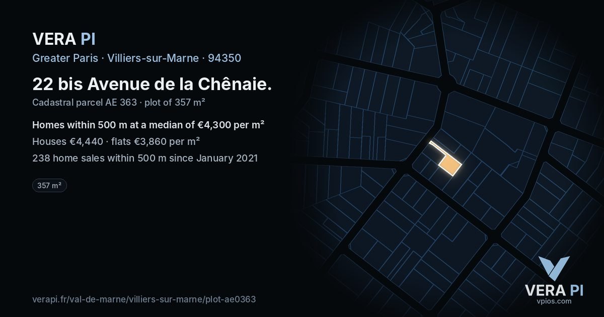 22 bis Avenue de la Chênaie, Villiers-sur-Marne at night – the plot lit, the parcels around coloured by the prices near them