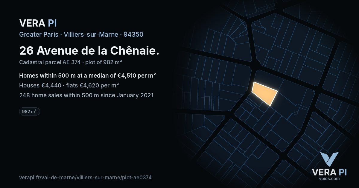 26 Avenue de la Chênaie, Villiers-sur-Marne at night – the plot lit, the parcels around coloured by the prices near them