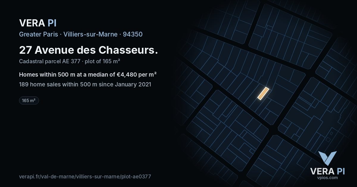 27 Avenue des Chasseurs, Villiers-sur-Marne at night – the plot lit, the parcels around coloured by the prices near them