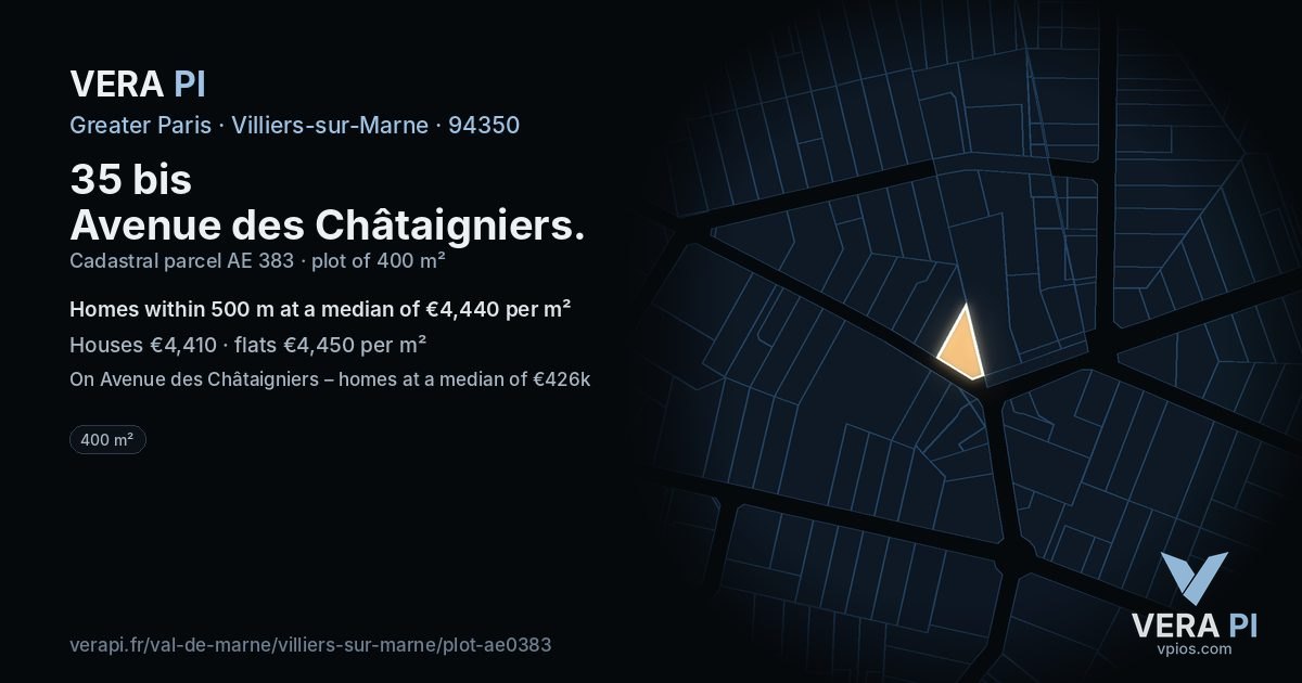 35 bis Avenue des Châtaigniers, Villiers-sur-Marne at night – the plot lit, the parcels around coloured by the prices near them