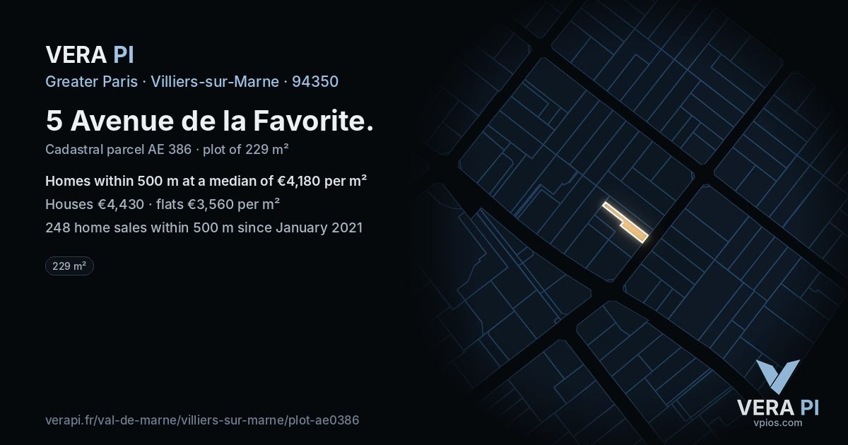 5 Avenue de la Favorite, Villiers-sur-Marne at night – the plot lit, the parcels around coloured by the prices near them