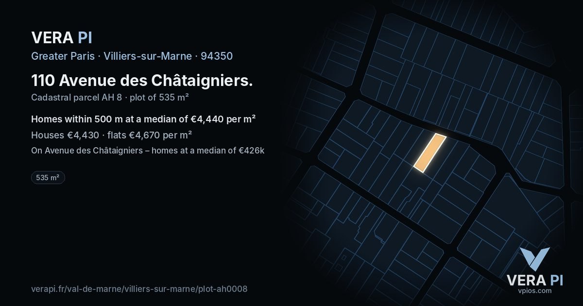 110 Avenue des Châtaigniers, Villiers-sur-Marne at night – the plot lit, the parcels around coloured by the prices near them