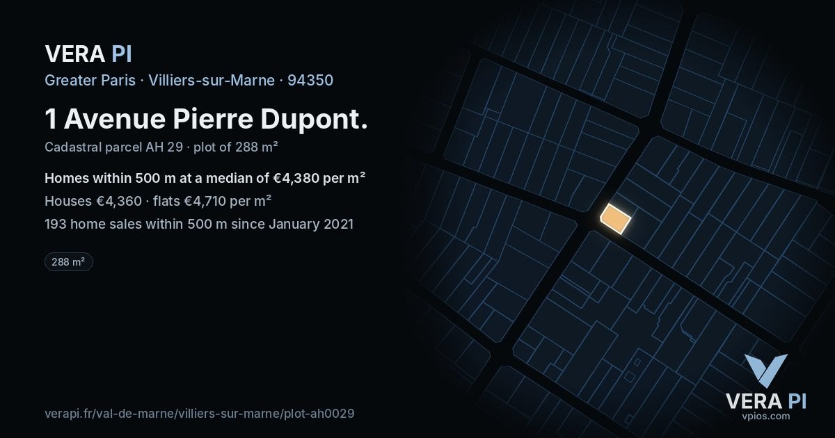 1 Avenue Pierre Dupont, Villiers-sur-Marne at night – the plot lit, the parcels around coloured by the prices near them