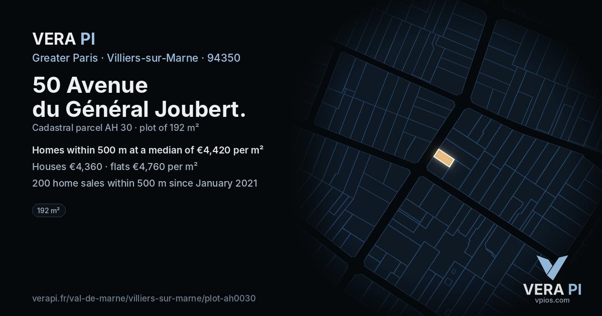 50 Avenue du Général Joubert, Villiers-sur-Marne at night – the plot lit, the parcels around coloured by the prices near them