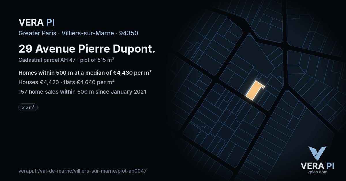 29 Avenue Pierre Dupont, Villiers-sur-Marne at night – the plot lit, the parcels around coloured by the prices near them