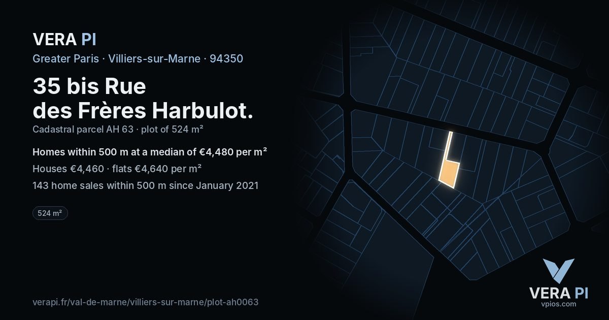 35 bis Rue des Frères Harbulot, Villiers-sur-Marne at night – the plot lit, the parcels around coloured by the prices near them