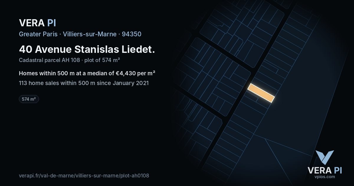 40 Avenue Stanislas Liedet, Villiers-sur-Marne at night – the plot lit, the parcels around coloured by the prices near them