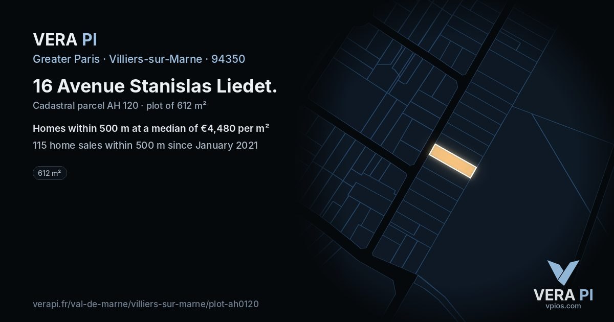 16 Avenue Stanislas Liedet, Villiers-sur-Marne at night – the plot lit, the parcels around coloured by the prices near them