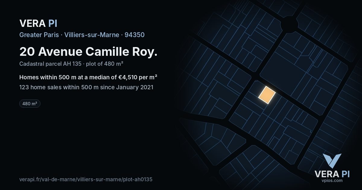 20 Avenue Camille Roy, Villiers-sur-Marne at night – the plot lit, the parcels around coloured by the prices near them