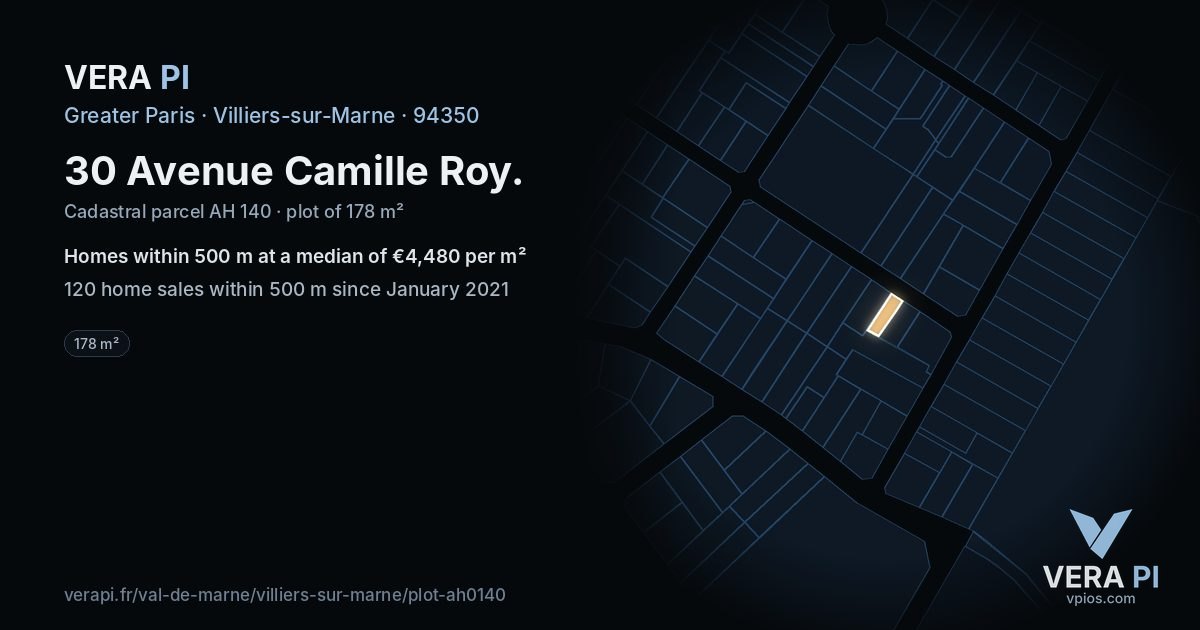 30 Avenue Camille Roy, Villiers-sur-Marne at night – the plot lit, the parcels around coloured by the prices near them