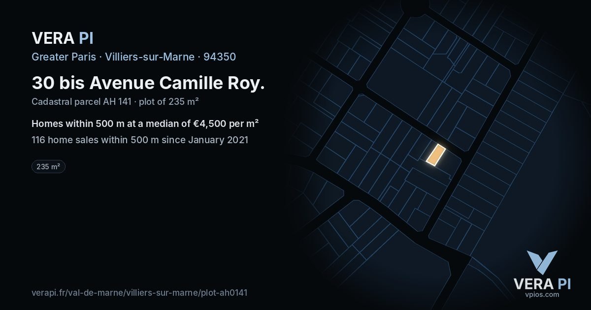 30 bis Avenue Camille Roy, Villiers-sur-Marne at night – the plot lit, the parcels around coloured by the prices near them