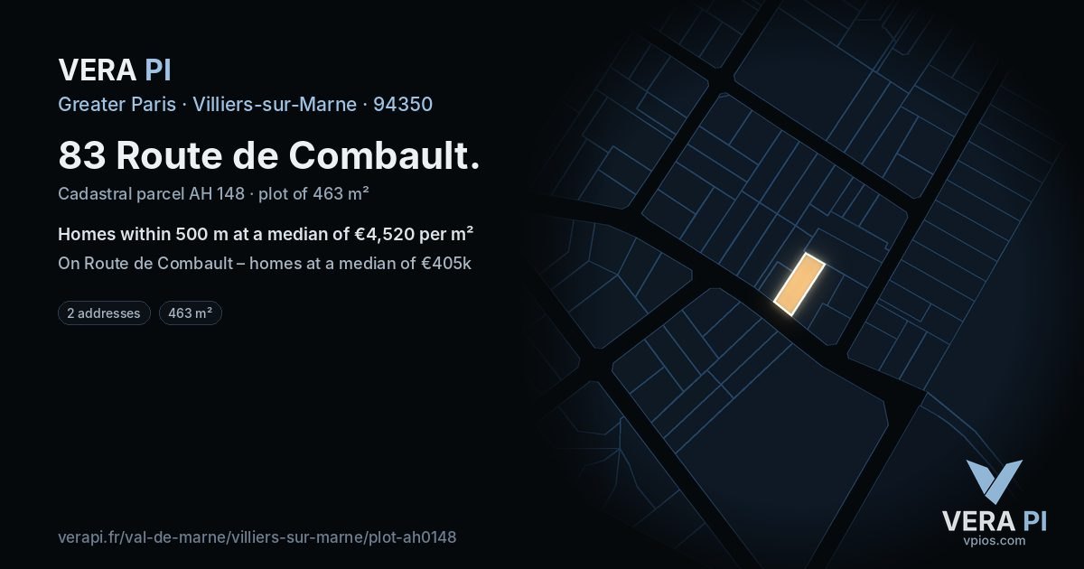 83 Route de Combault, Villiers-sur-Marne at night – the plot lit, the parcels around coloured by the prices near them